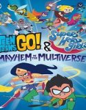 Nonton Teen Titans Go DC Super Hero Girls Mayhem In The Multiverse 2022 Sub Indo Poster
