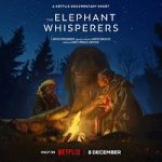 The Elephant Whisperers 2022 Nonton Film Subtitle Indonesia Online kebioskop21