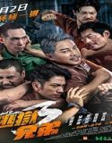 Nonton Breakout Brothers 3 (2022) Subtitle Indonesia Poster