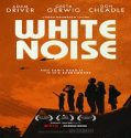 Nonton White Noise 2022 Subtitle Indonesia Poster