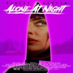 Alone At Night 2022 Nonton Film Subtitle Indonesia Online kebioskop21