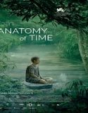 Nonton Anatomy of Time 2022 Subtitle Indonesia Poster