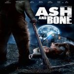 Ash and Bone 2022 Nonton Film Subtitle Indonesia Online kebioskop21
