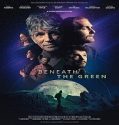 Nonton Beneath the Green 2023 Subtitle Indonesia Poster