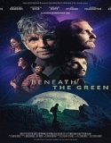 Nonton Beneath the Green 2023 Subtitle Indonesia Poster
