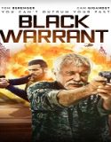 Nonton Black Warrant 2023 Subtitle Indonesia Poster