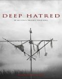 Nonton Deep Hatred 2022 Subtitle Indonesia Poster