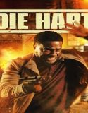 Nonton Die Hart The Movie 2023 Subtitle Indonesia Poster