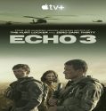 Nonton Serial Echo 3 Season 1 Subtitle Indonesia Poster