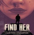 Nonton Find Her 2022 Subtitle Indonesia Poster