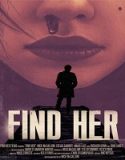 Nonton Find Her 2022 Subtitle Indonesia Poster