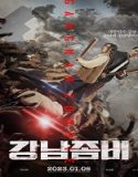Nonton Gangnam Zombie 2023 Subtitle Indonesia Poster
