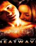 Nonton Heatwave 2022 Subtitle Indonesia Poster