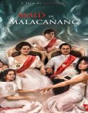 Nonton Maid in Malacañang 2022 Subtitle Indonesia Poster