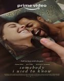 Nonton Somebody I Used to Know 2023 Subtitle Indonesia Poster