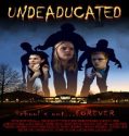 Nonton Undeaducated 2023 Subtitle Indonesia Poster
