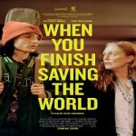 When You Finish Saving the World 2022 Nonton Film Subtitle Indonesia Online kebioskop21