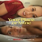 Your Place or Mine 2023 Nonton Film Subtitle Indonesia Online kebioskop21