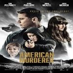 American Murderer 2022 Nonton Film Subtitle Indonesia Online kebioskop21
