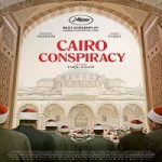 Cairo Conspiracy 2022 Nonton Film Subtitle Indonesia Online kebioskop21