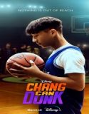Nonton Chang Can Dunk 2023 Subtitle Indonesia Poster