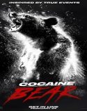 Nonton Cocaine Bear 2023 Subtitle Indonesia Poster