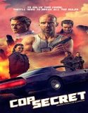 Nonton Cop Secret 2021 Subtitle Indonesia Poster
