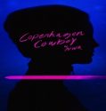 Nonton Serial Copenhagen Cowboy Subtitle Indonesia Poster