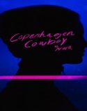 Nonton Serial Copenhagen Cowboy Subtitle Indonesia Poster