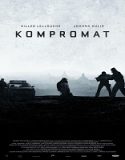 Nonton Kompromat 2022 Subtitle Indonesia Poster