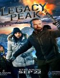 Nonton Legacy Peak 2022 Subtitle Indonesia Poster