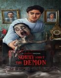 Nonton Sorry About the Demon 2022 Subtitle Indonesia Poster