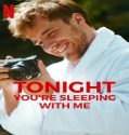 Nonton Tonight Youre Sleeping with Me 2023 Subtitle Indonesia Poster