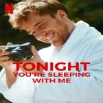 Tonight Youre Sleeping with Me 2023 Nonton Film Subtitle Indonesia Online kebioskop21