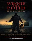 Nonton Winnie the Pooh Blood and Honey 2023 Subtitle Indonesia Poster