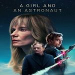 A Girl and an Astronaut Season 1 Nonton Serial Subtitle Indonesia Online kebioskop21