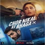 Chor Nikal Ke Bhaga 2023 Nonton Film Subtitle Indonesia Online kebioskop21