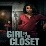 Girl in the Closet 2023 Nonton Film Subtitle Indonesia Online kebioskop21