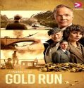 Nonton Gold Run 2022 Subtitle Indonesia Poster
