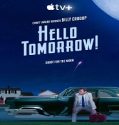 Nonton Serial Hello Tomorrow Season 1 Subtitle Indonesia Poster