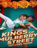 Nonton Kings of Mulberry Street Let Love Reign 2023 Sub Indo Poster