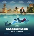 Nonton Mascarade 2022 Subtitle Indonesia Poster