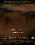 Nonton Palm Trees and Power Lines 2023 Subtitle Indonesia Poster