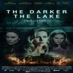 The Darker the Lake 2022 Nonton Film Subtitle Indonesia Online kebioskop21