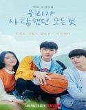 Nonton Drama All That We Loved 2023 Subtitle Indonesia Poster