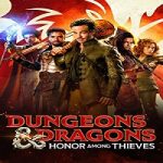 Nonton Dungeons and Dragons Honor Among Thieves 2023 Sub Indo Online kebioskop21