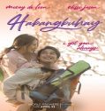 Nonton Habangbuhay 2022 Subtitle Indonesia Poster