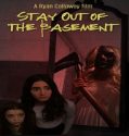 Nonton Stay Out of the Basement 2023 Subtitle Indonesia Poster