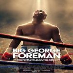 Big George Foreman 2023 Nonton Film Subtitle Indonesia Online kebioskop21