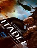 Nonton Serial Citadel Season 1 Subtitle Indonesia Poster